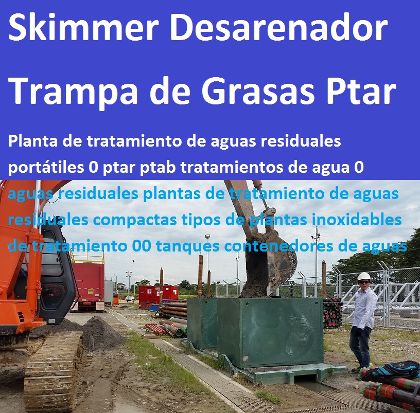 Planta de tratamiento de aguas residuales portátiles 0 ptar ptab tratamientos de agua 0 aguas residuales plantas de tratamiento de aguas residuales compactas tipos de plantas de tratamiento 00 Planta de tratamiento de aguas residuales portátiles 0 ptar ptab tratamientos de agua 0 aguas residuales plantas de tratamiento de aguas residuales compactas tipos de plantas de tratamiento 00 Planta de tratamiento de aguas residuales portátiles 0 ptar ptab tratamientos de agua 0 aguas residuales plantas de tratamiento de aguas residuales compactas tipos de plantas de tratamiento 00
